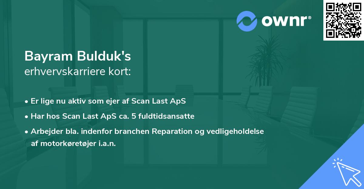 Bayram Bulduk's erhvervskarriere kort