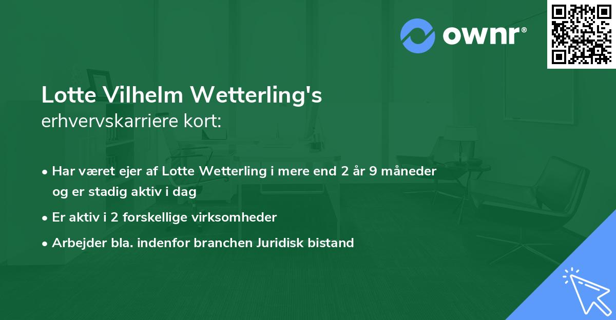 Lotte Vilhelm Wetterling's erhvervskarriere kort