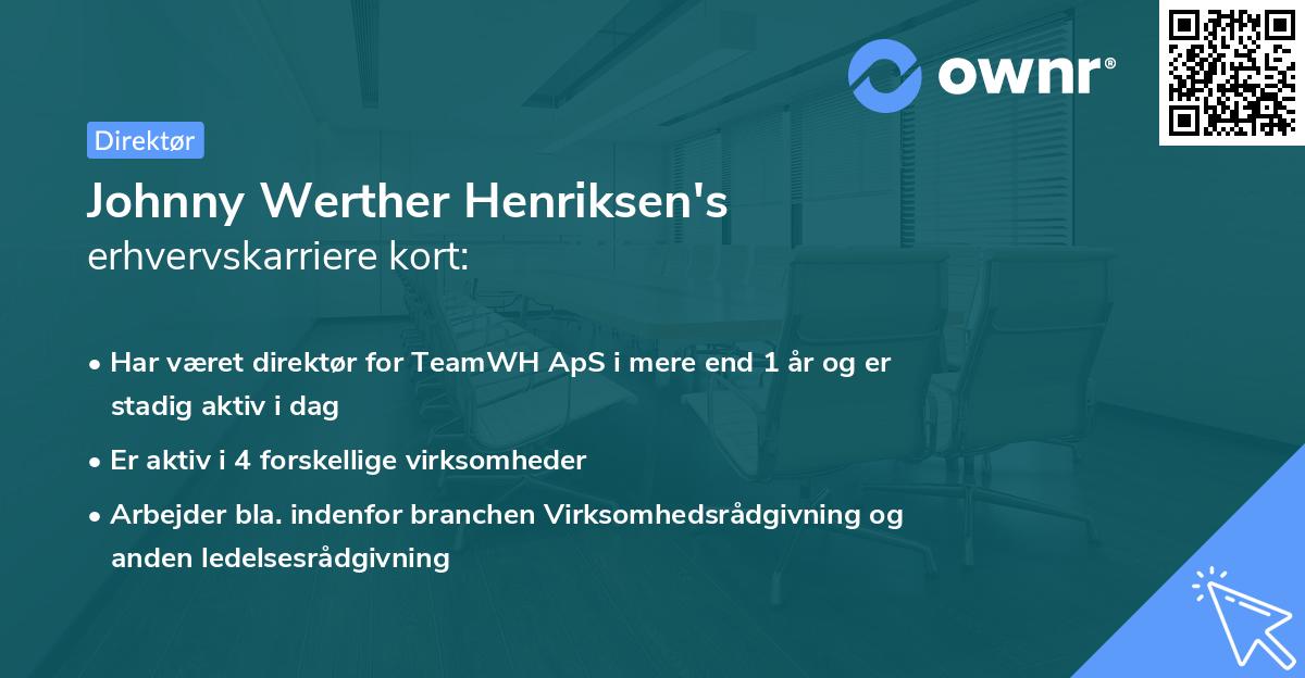 Johnny Werther Henriksen's erhvervskarriere kort