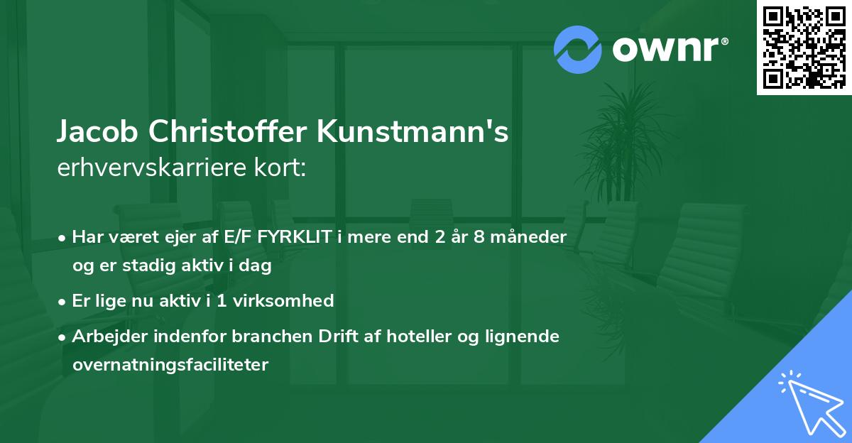 Jacob Christoffer Kunstmann's erhvervskarriere kort