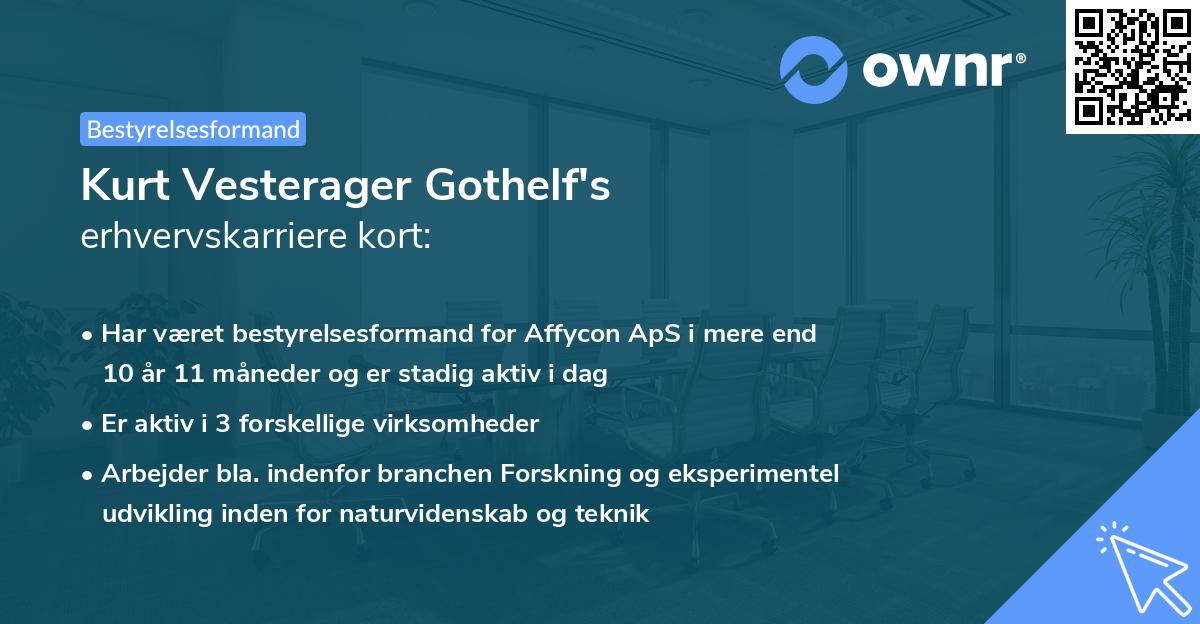 Kurt Vesterager Gothelf's erhvervskarriere kort