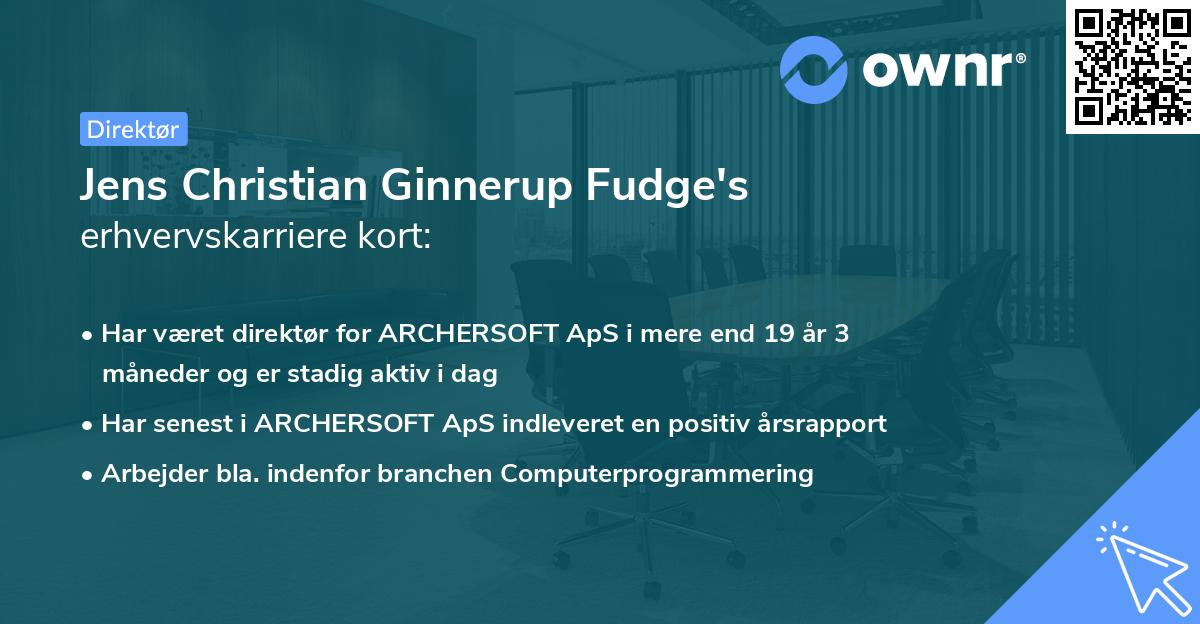 Jens Christian Ginnerup Fudge's erhvervskarriere kort