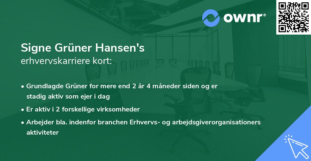 Signe Grüner Hansen's erhvervskarriere kort