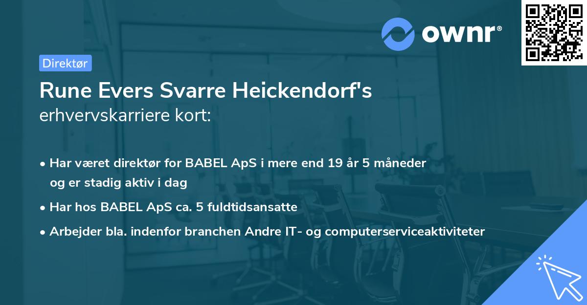 Rune Evers Svarre Heickendorf's erhvervskarriere kort