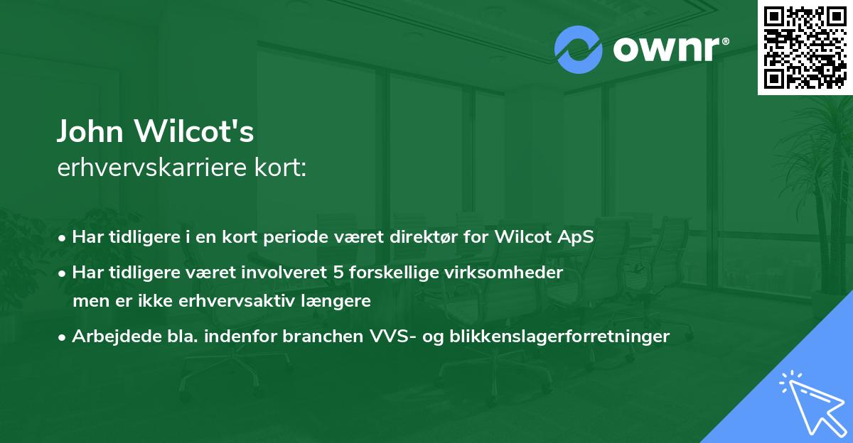 John Wilcot's erhvervskarriere kort
