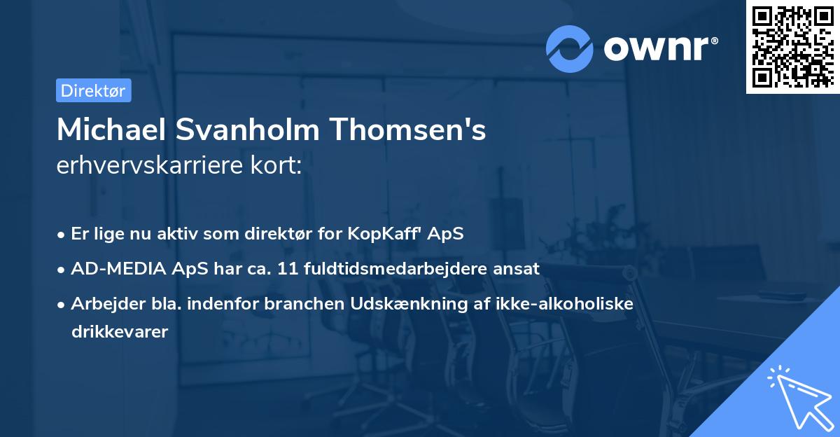 Michael Svanholm Thomsen's erhvervskarriere kort