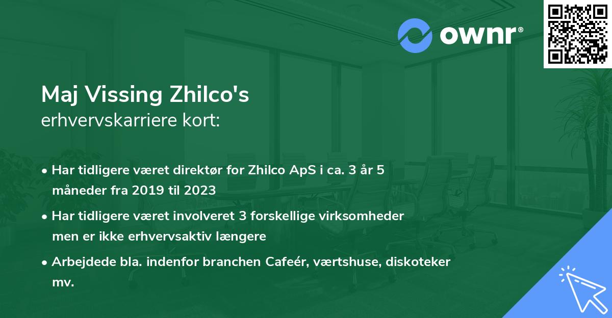 Maj Vissing Zhilco's erhvervskarriere kort
