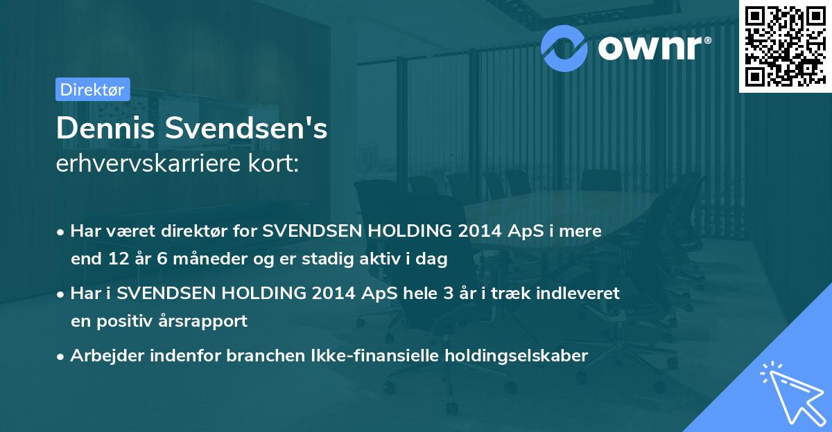 Dennis Svendsen's erhvervskarriere kort