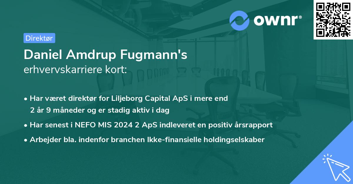 Daniel Amdrup Fugmann's erhvervskarriere kort