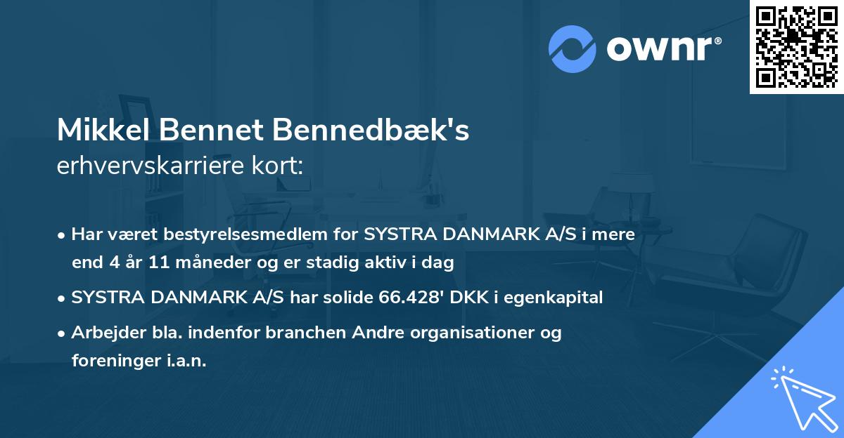 Mikkel Bennet Bennedbæk's erhvervskarriere kort