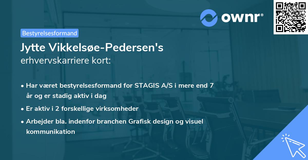 Jytte Vikkelsøe-Pedersen's erhvervskarriere kort