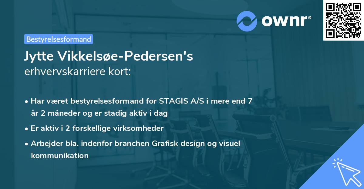 Jytte Vikkelsøe-Pedersen's erhvervskarriere kort