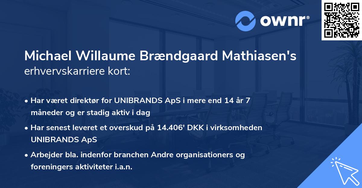 Michael Willaume Brændgaard Mathiasen's erhvervskarriere kort