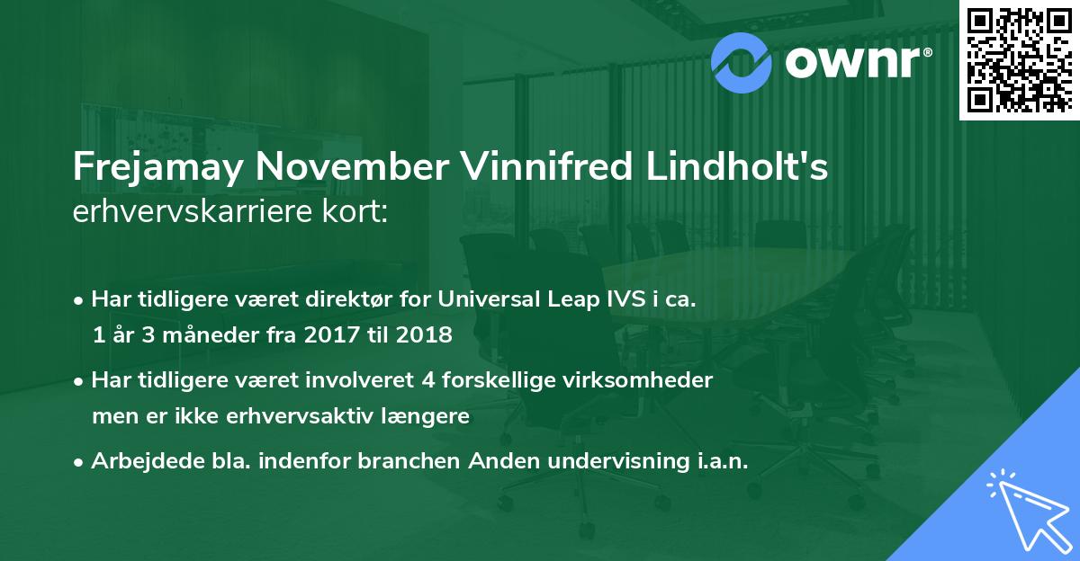 Frejamay November Vinnifred Lindholt's erhvervskarriere kort