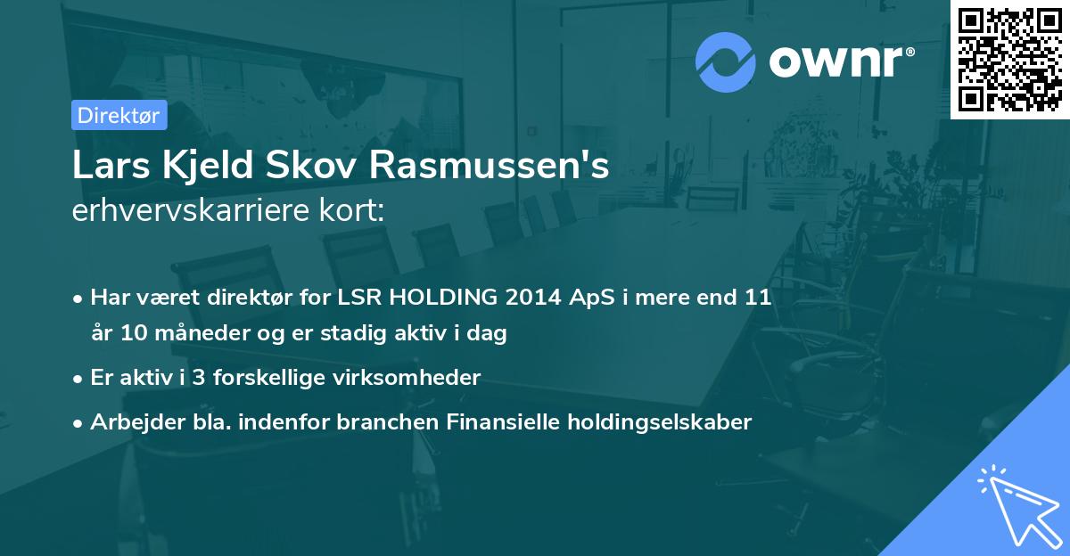 Lars Kjeld Skov Rasmussen's erhvervskarriere kort