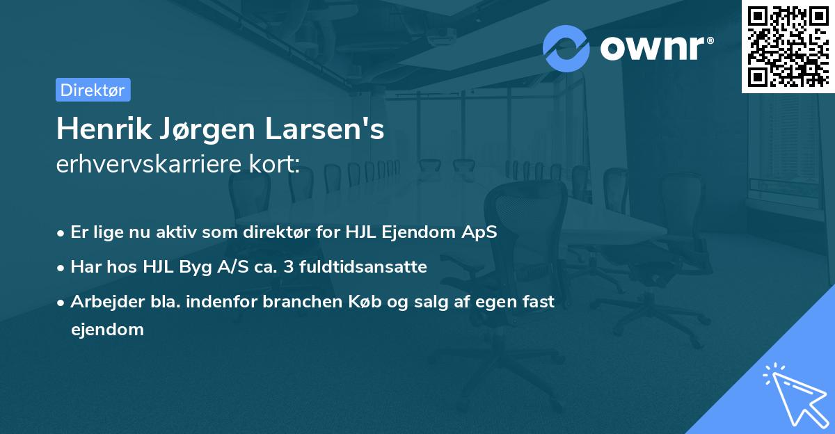 Henrik Jørgen Larsen's erhvervskarriere kort