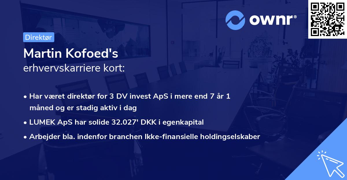 Martin Kofoed's erhvervskarriere kort