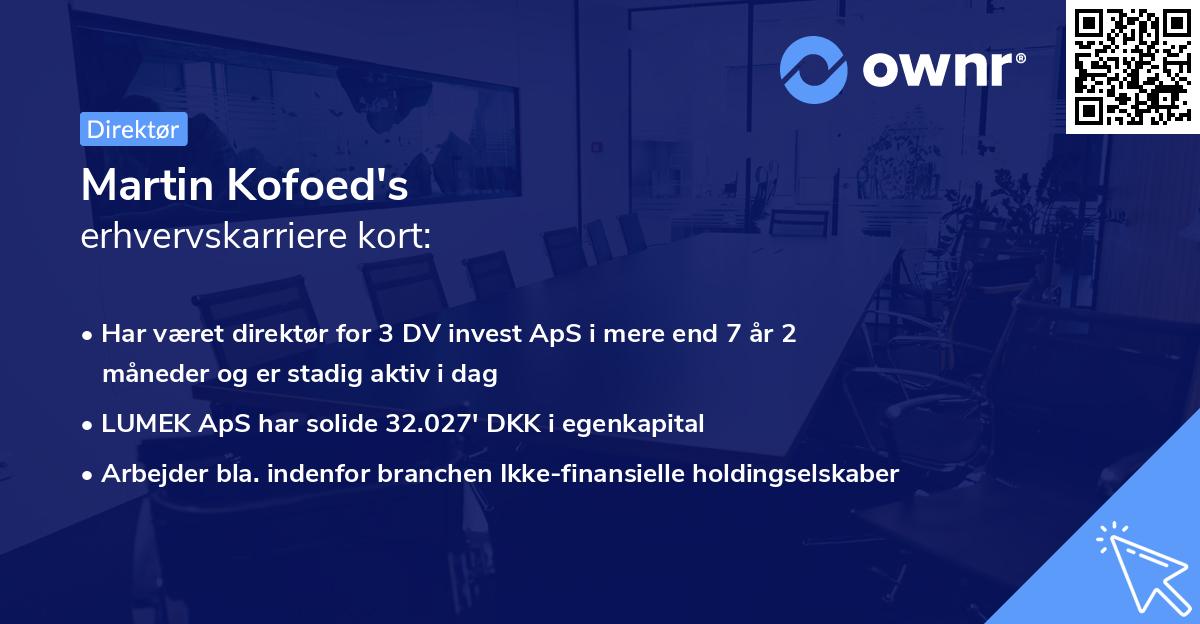Martin Kofoed's erhvervskarriere kort