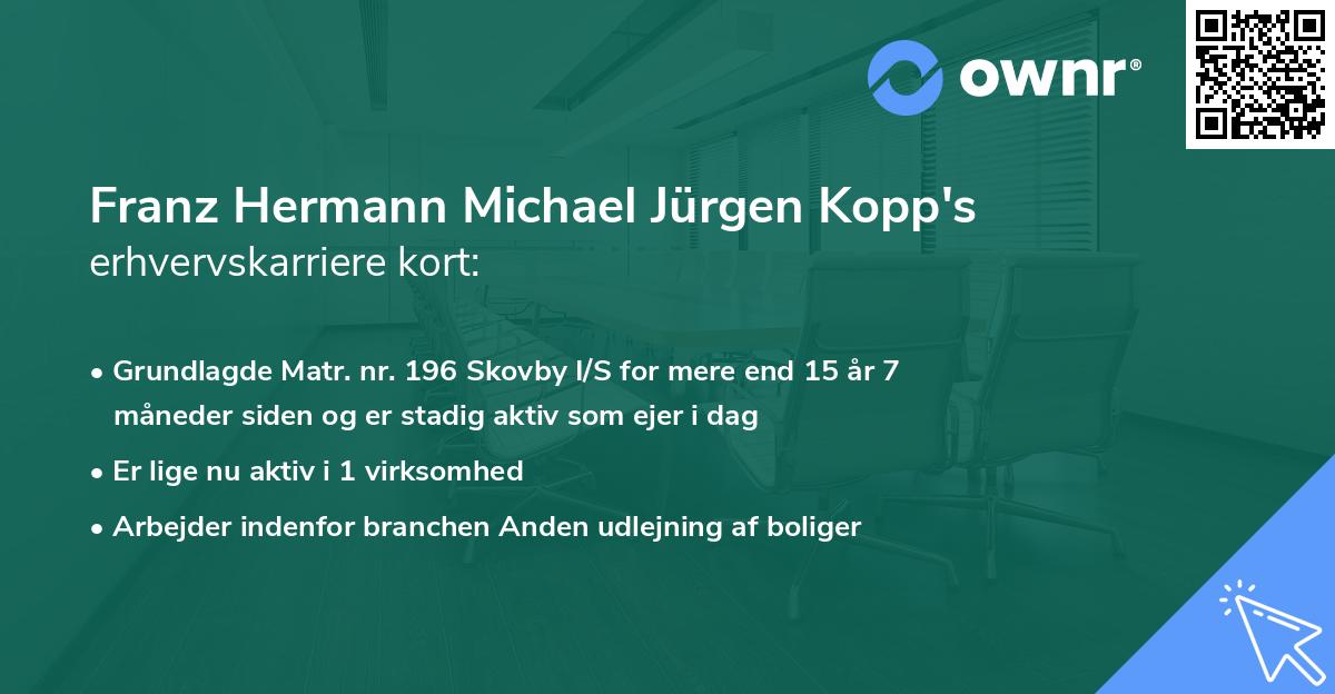 Franz Hermann Michael Jürgen Kopp's erhvervskarriere kort