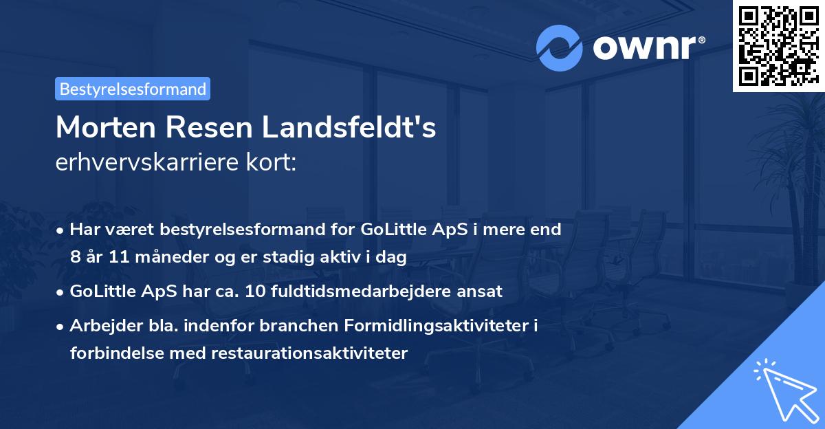 Morten Resen Landsfeldt's erhvervskarriere kort