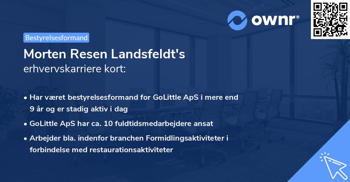 Morten Resen Landsfeldt's erhvervskarriere kort