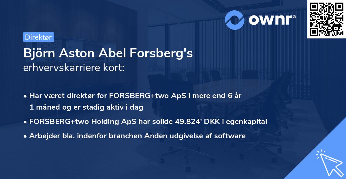 Björn Aston Abel Forsberg's erhvervskarriere kort