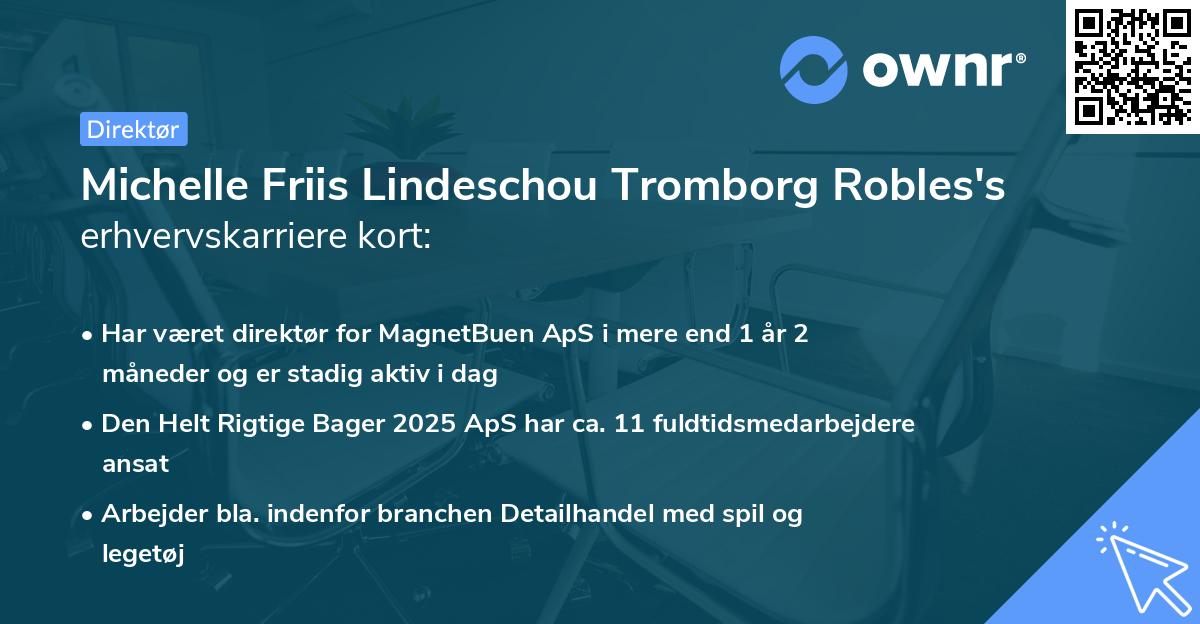 Michelle Friis Lindeschou Tromborg Robles's erhvervskarriere kort