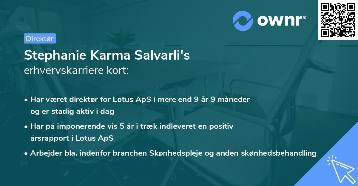 Stephanie Karma Salvarli's erhvervskarriere kort