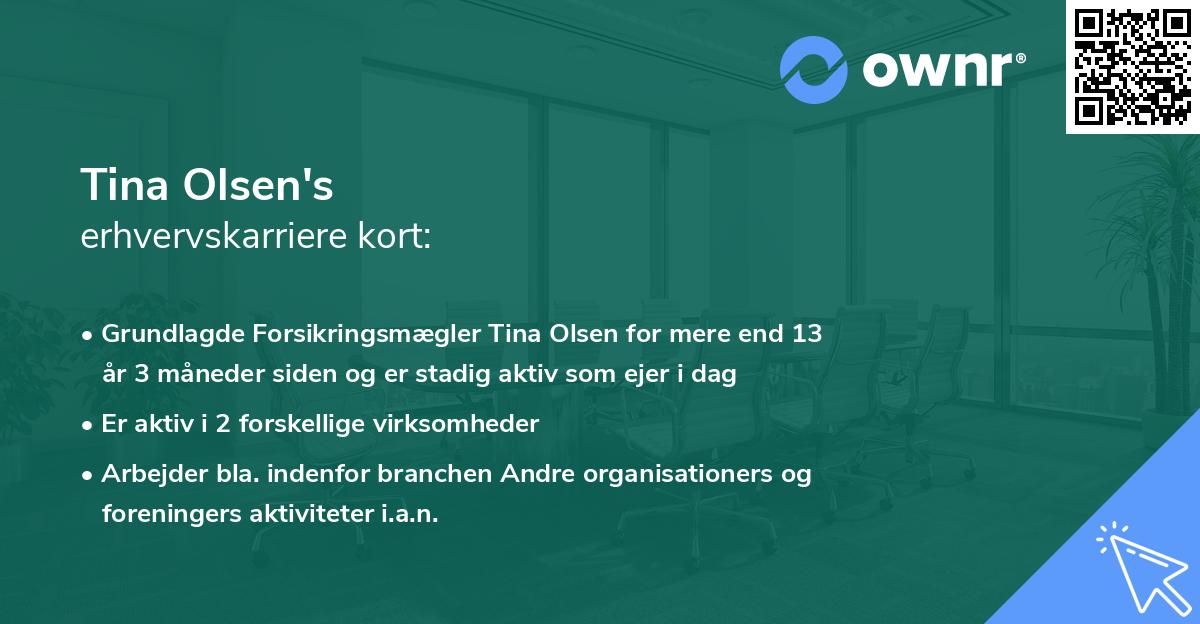 Tina Olsen's erhvervskarriere kort
