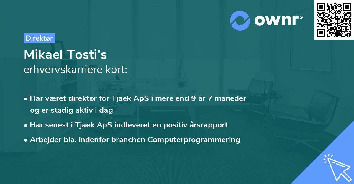 Mikael Tosti's erhvervskarriere kort