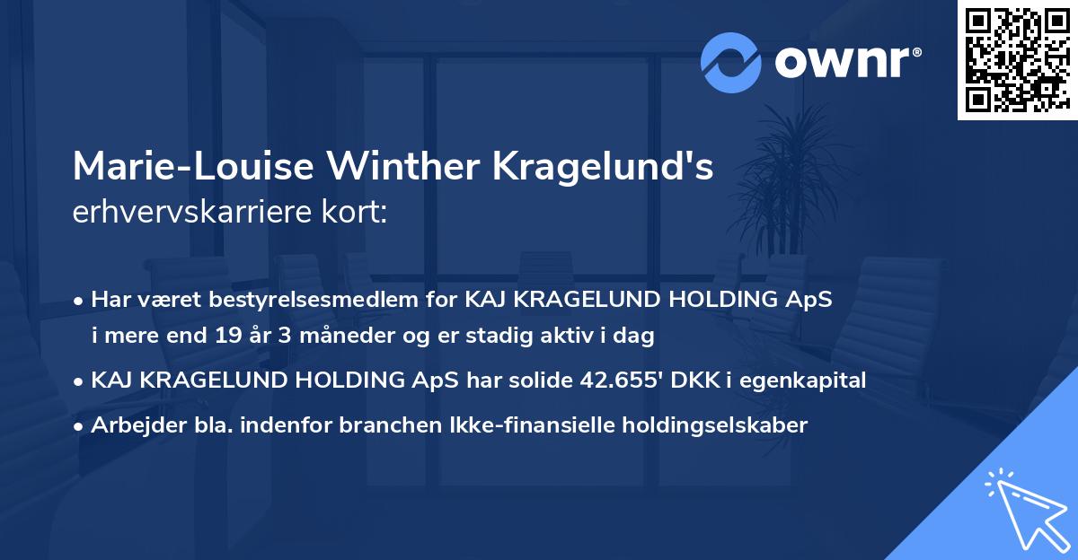 Marie-Louise Winther Kragelund's erhvervskarriere kort