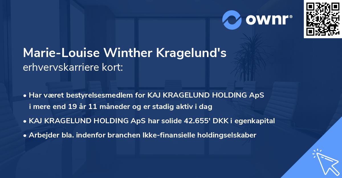 Marie-Louise Winther Kragelund's erhvervskarriere kort