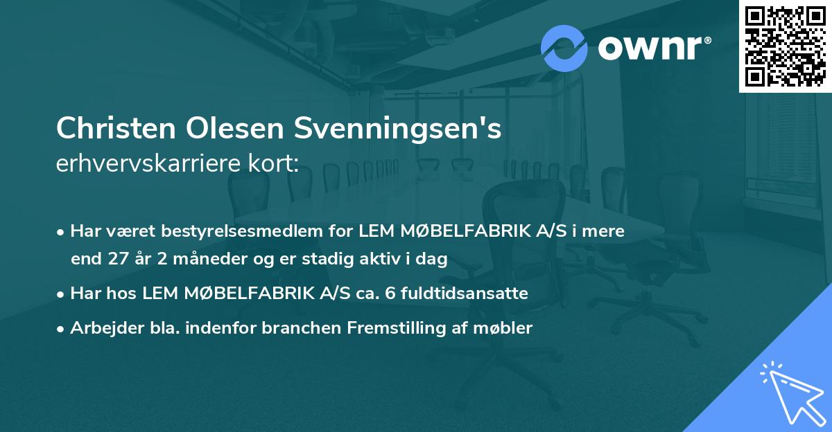 Christen Olesen Svenningsen's erhvervskarriere kort