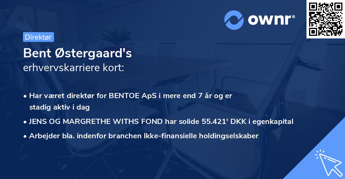 Bent Østergaard's erhvervskarriere kort