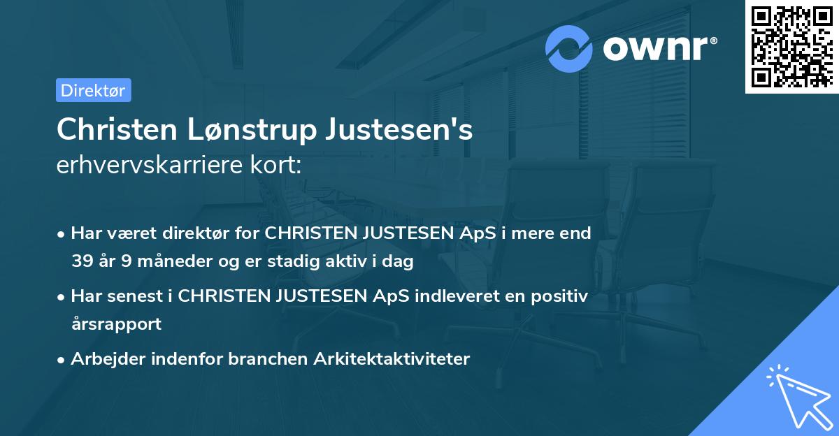 Christen Lønstrup Justesen's erhvervskarriere kort
