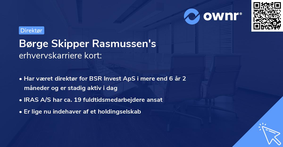 Børge Skipper Rasmussen's erhvervskarriere kort