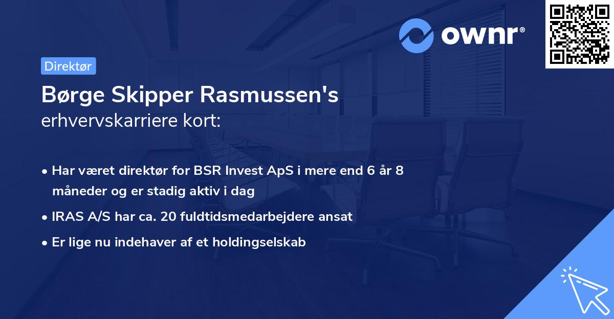 Børge Skipper Rasmussen's erhvervskarriere kort