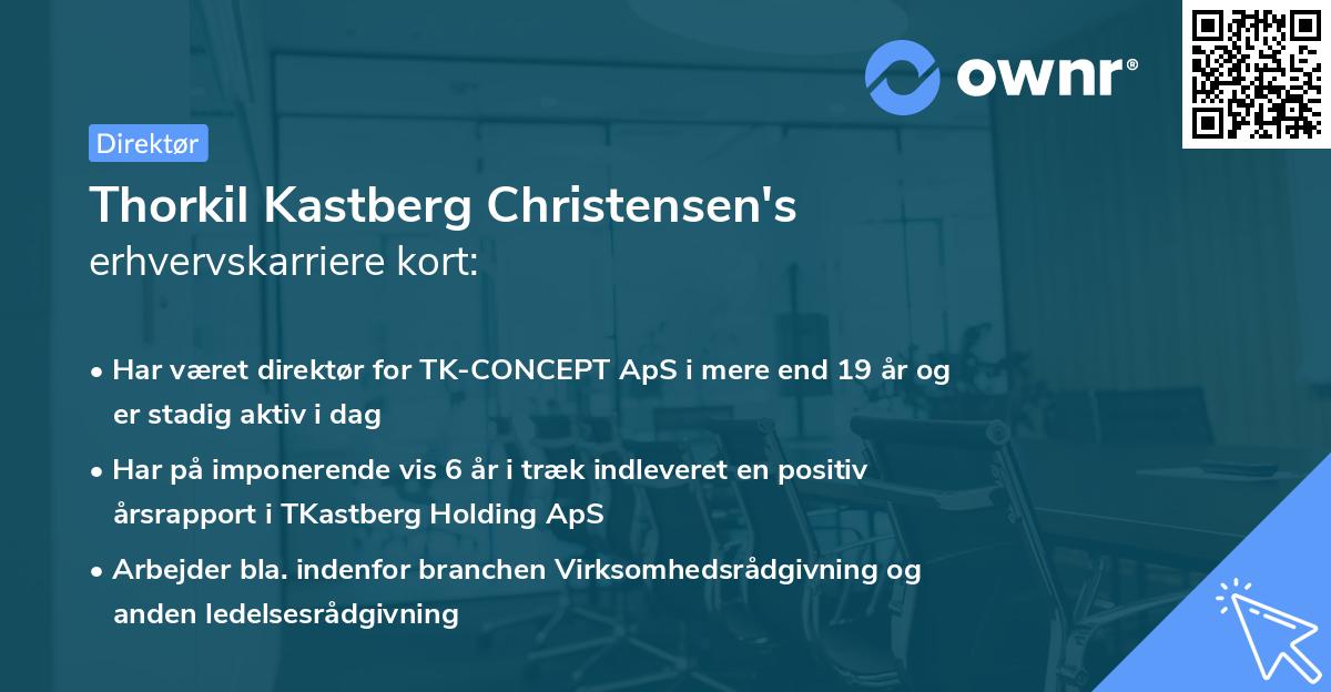 Thorkil Kastberg Christensen's erhvervskarriere kort
