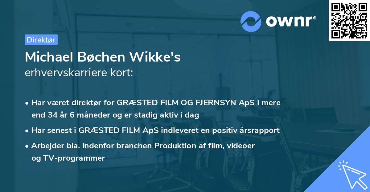 Michael Bøchen Wikke's erhvervskarriere kort