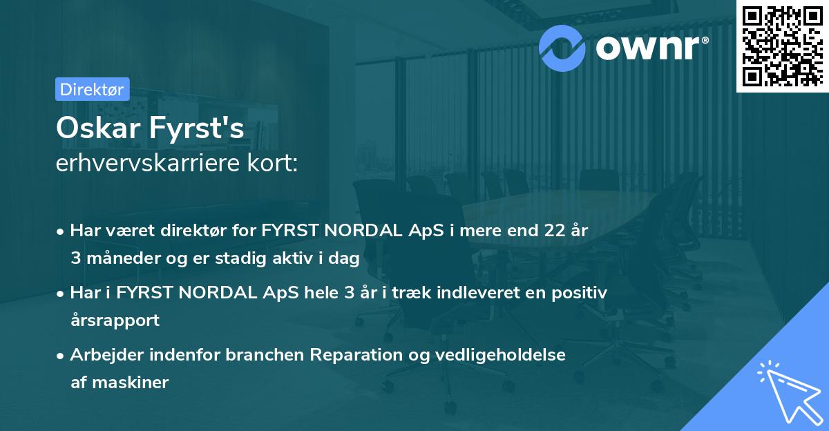 Oskar Fyrst's erhvervskarriere kort