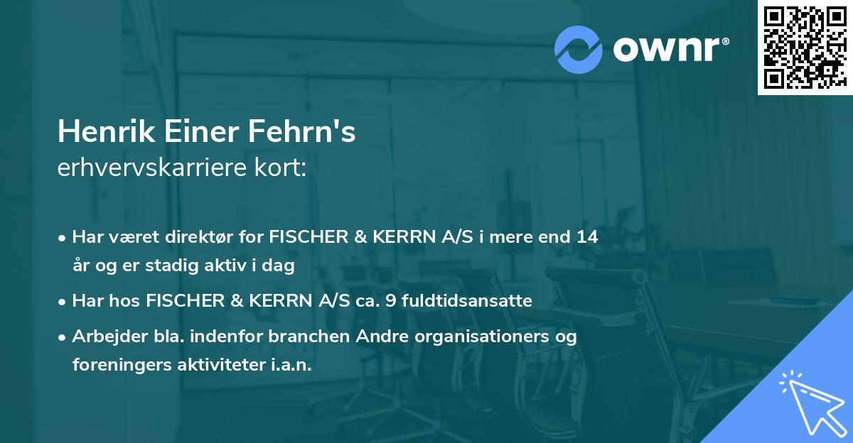 Henrik Einer Fehrn's erhvervskarriere kort
