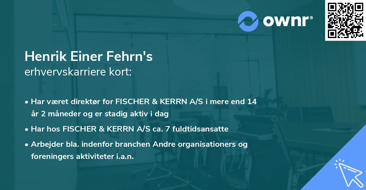 Henrik Einer Fehrn's erhvervskarriere kort