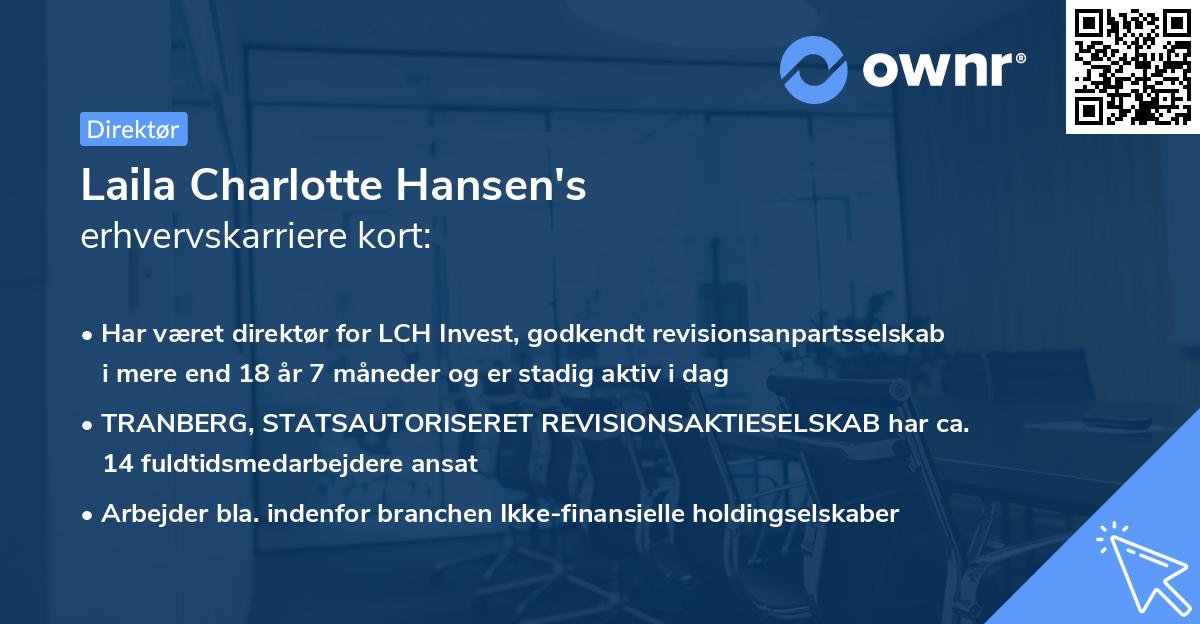 Laila Charlotte Hansen's erhvervskarriere kort