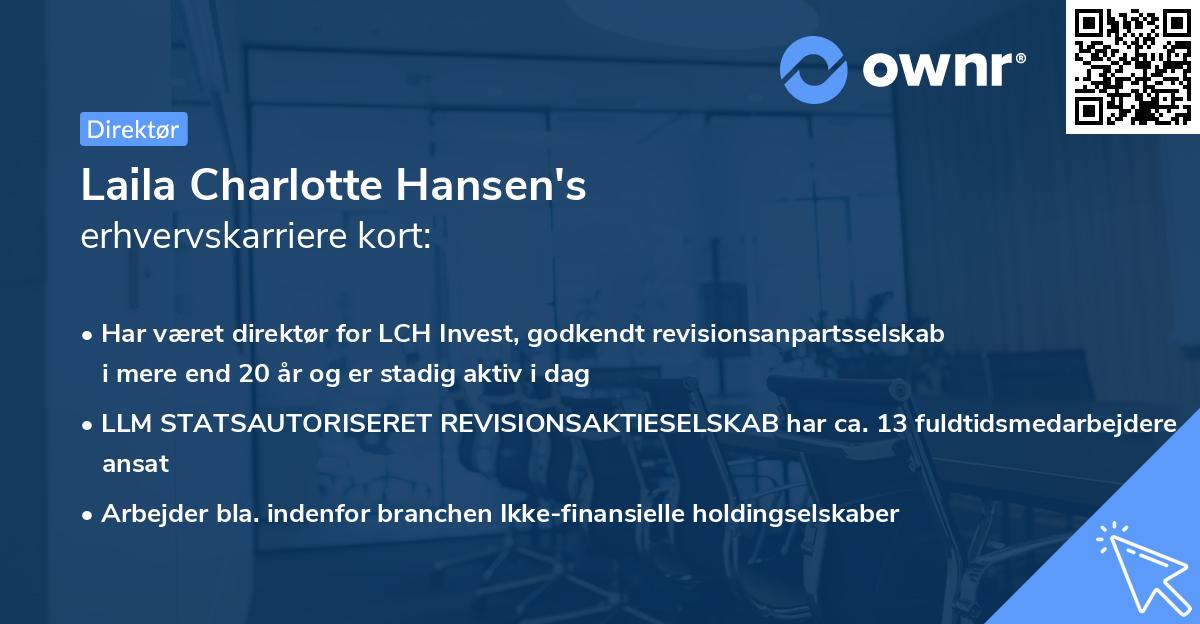 Laila Charlotte Hansen's erhvervskarriere kort