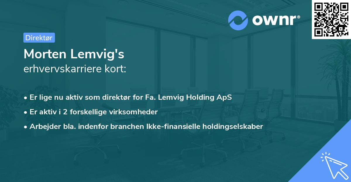 Morten Lemvig's erhvervskarriere kort