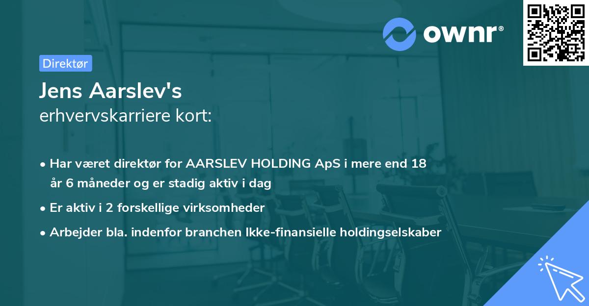 Jens Aarslev's erhvervskarriere kort