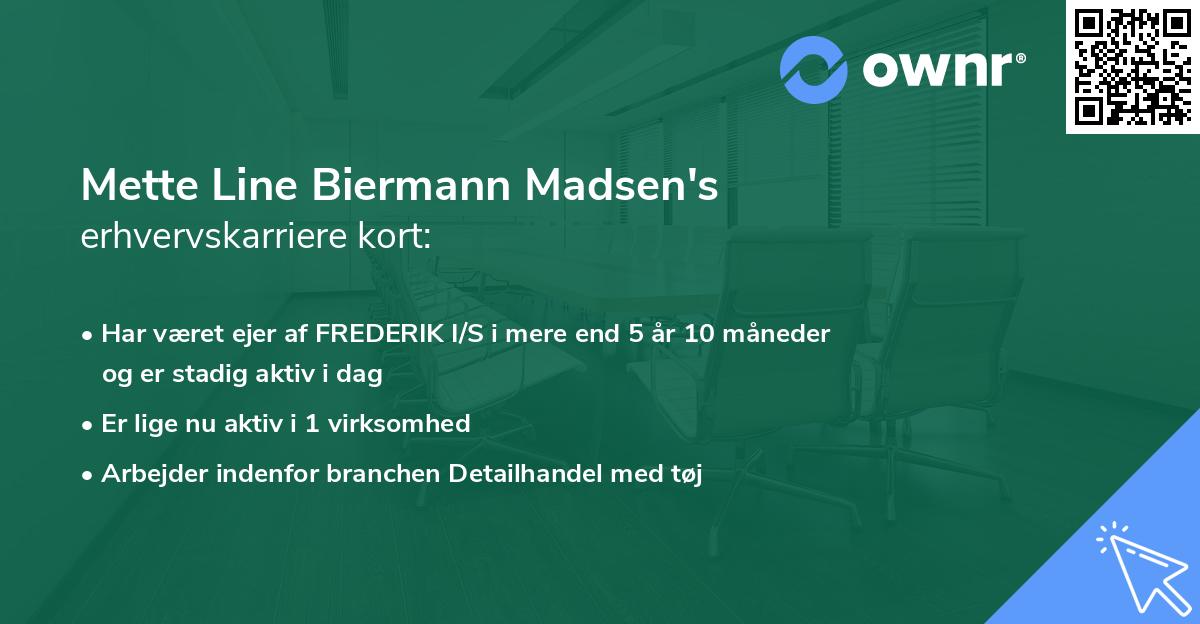 Mette Line Biermann Madsen's erhvervskarriere kort