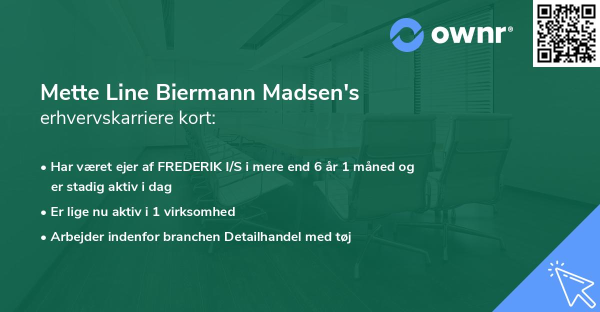Mette Line Biermann Madsen's erhvervskarriere kort