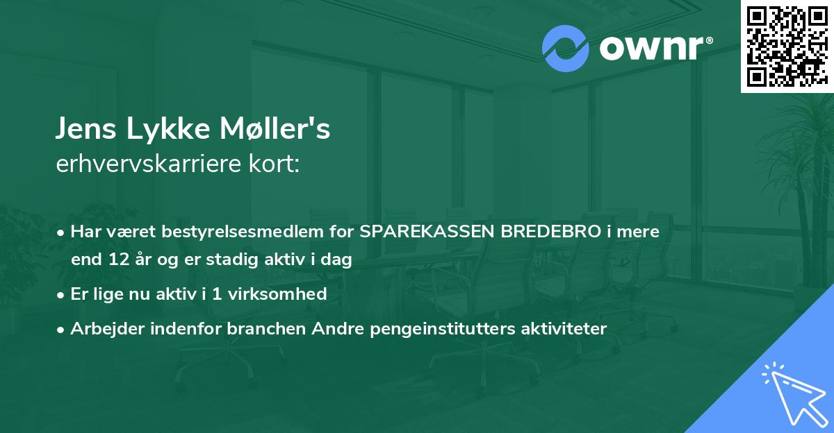 Jens Lykke Møller's erhvervskarriere kort