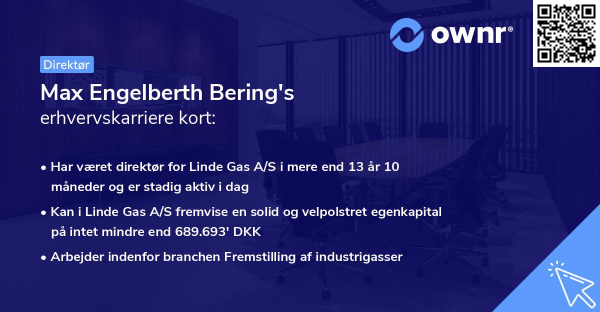 Max Engelberth Bering's erhvervskarriere kort